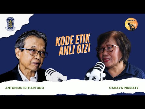Kode Etik Ahli Gizi | PERSAGI Kabupaten Rote Ndao PODCAST Eps. 14